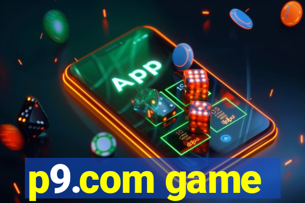 p9.com game